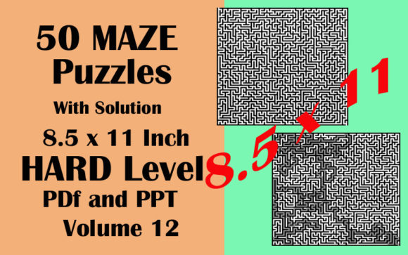 50 Maze Puzzle HARD Level PDF PPTX Vol12: A Challenging and Engaging Resource for Puzzle Enthusiasts