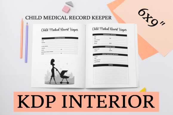 Child Medical Record Keeper KDP Interior