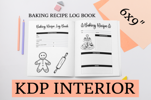 Mastering Your Baking Recipe Log Book KDP Interior: A Comprehensive Guide